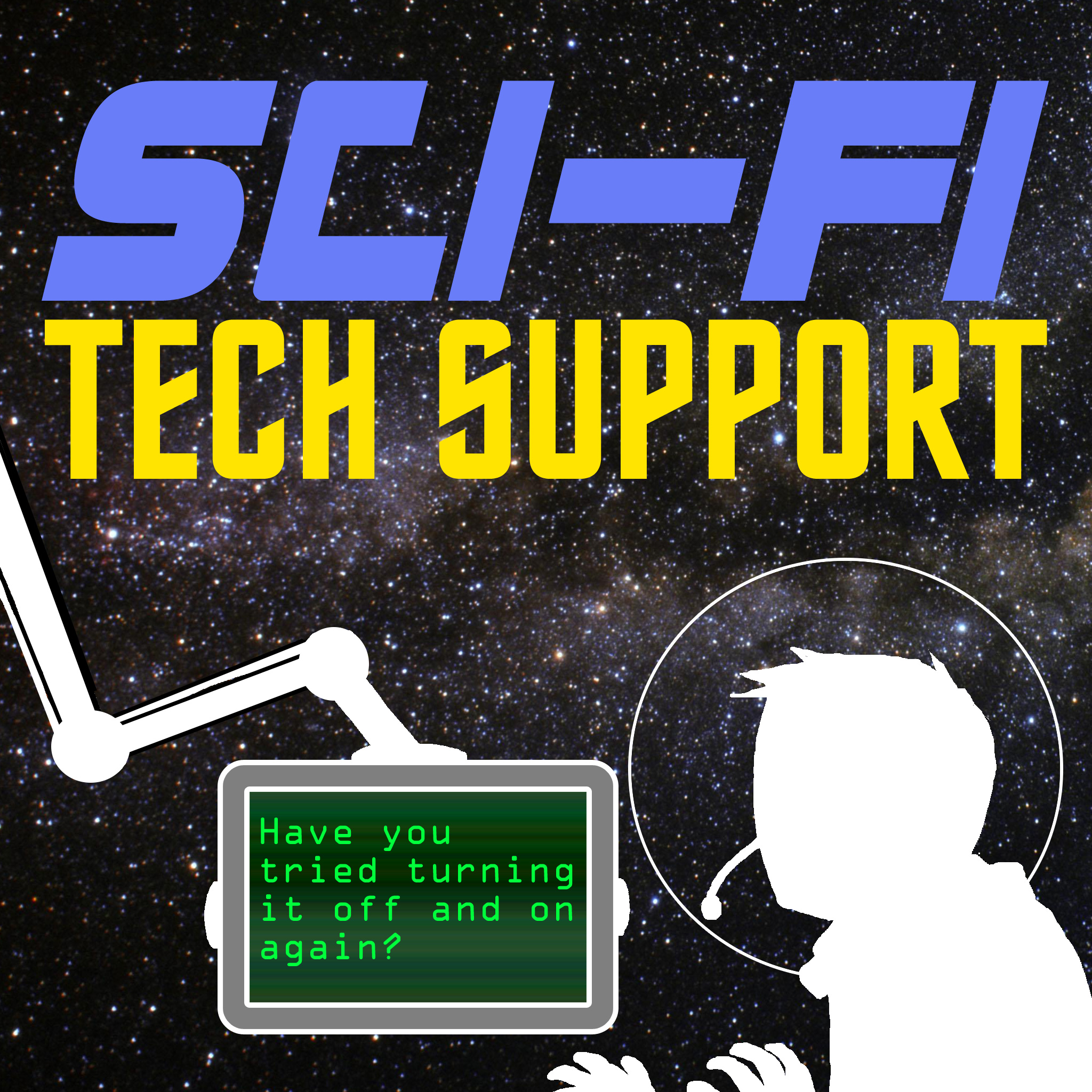 Sci-Fi Tech Support